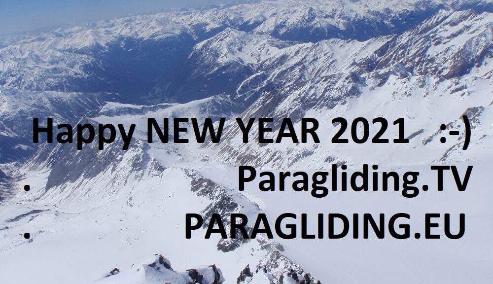 Happy NEW YEAR 2021 :-) Paragliding.TV PARAGLIDING.EU